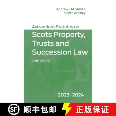 【3-4周达】Avizandum Statutes on Scots Property, Trusts & Succession Law: 2023-2024: 2023-2024 [9781399528825]