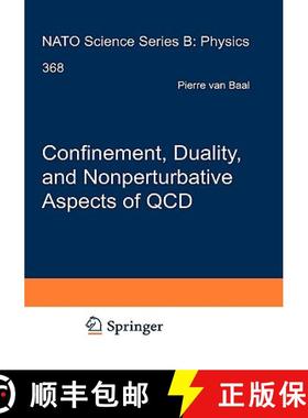 【3-4周达】Confinement, Duality, and Nonperturbative Aspects of QCD [9780306458262]