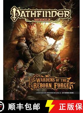 【3-4周达】Pathfinder Module: Wardens of the Reborn Forge [9781601255556]