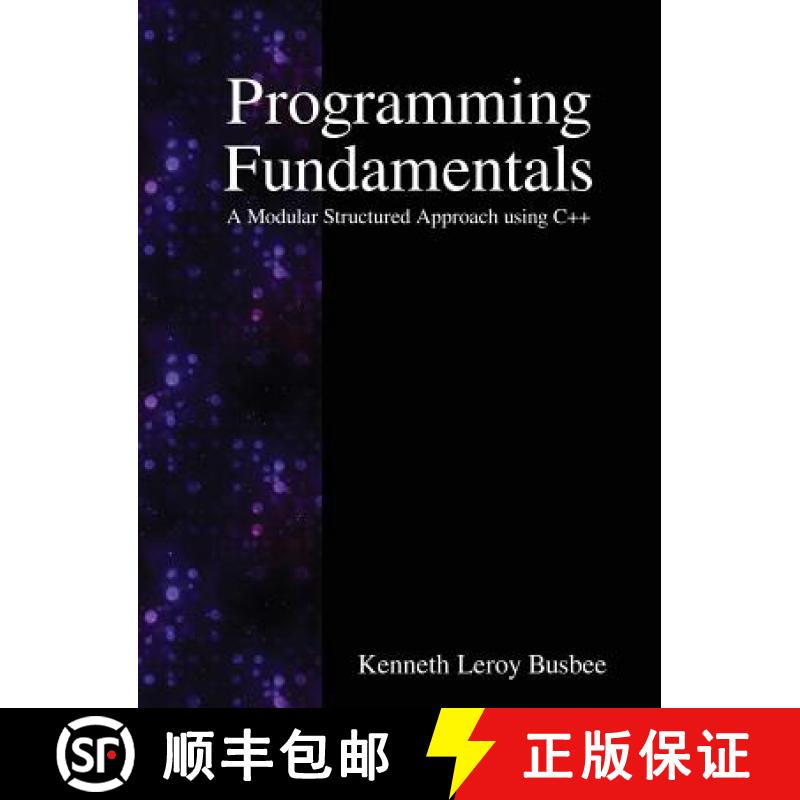 【4周达】Programming Fundamentals: A Modular Structured Approach using C++ [9789888407491]