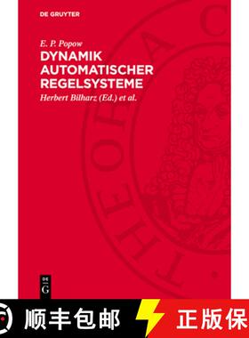 【3-4周达】精装 Dynamik Automatischer Regelsysteme [9783112707562]