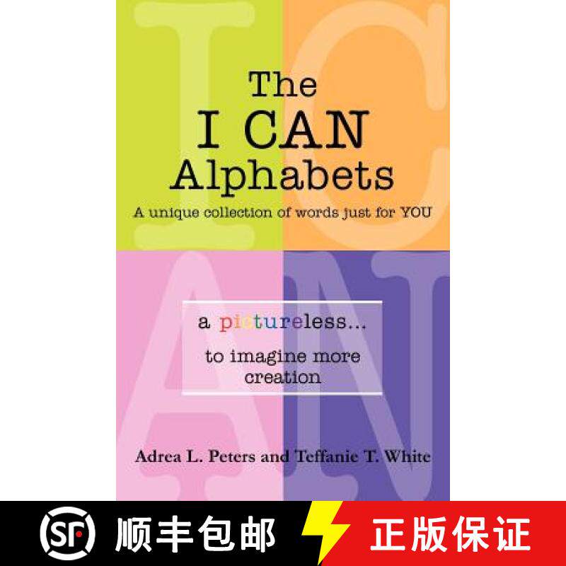 【3-4周达】The I Can Alphabets: A Unique Collection of Words Just for y O U [9781452546339]