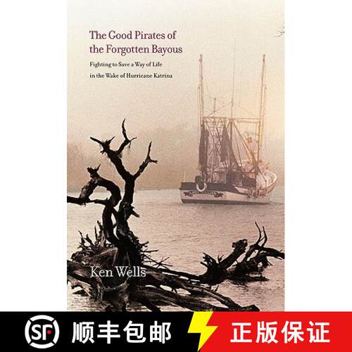 【3-4周达】Good Pirates of the Forgotten Bayous [9780300152487]