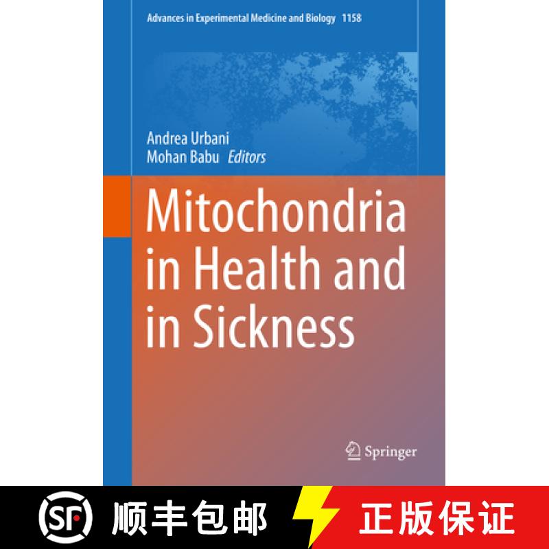 【3-4周达】Mitochondria in Health and in Sickness [9789811383663]