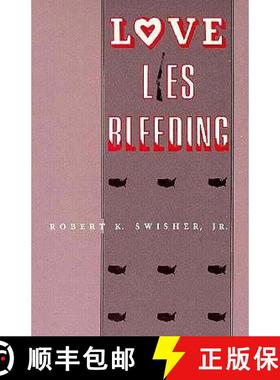 预订 Love Lies Bleeding [9780865341210]
