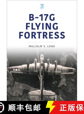 【3-4周达】B-17g Flying Fortress [9781802823134]
