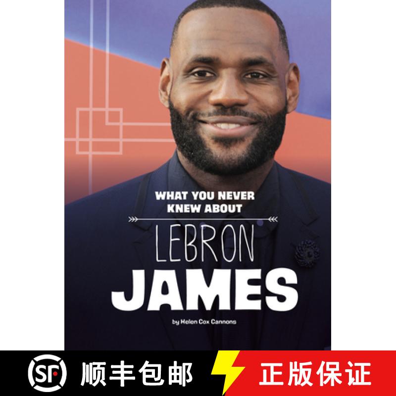 预订 What You Never Knew about Lebron James [9781669072904]