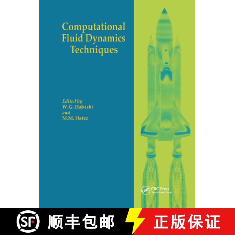 【3-4周达】Computational Fluid Dynamics Techniques [9782884490320]
