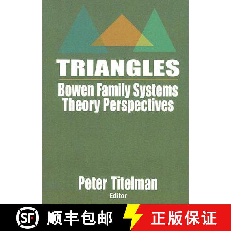 【3-4周达】Triangles: Bowen Family Systems Theory Perspectives [9780789027757]