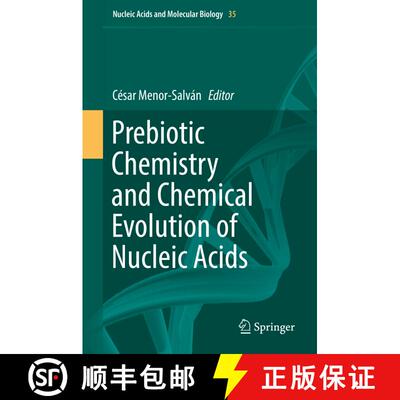 【3-4周达】Prebiotic Chemistry and Chemical Evolution of Nucleic Acids [9783319935836]
