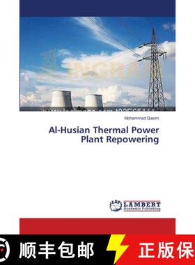 预订 Al-Husian Thermal Power Plant Repowering [9783659547072]