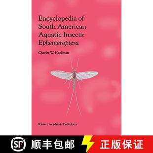 【3-4周达】Encyclopedia of South American Aquatic Insects: Ephemeroptera : Illustrated Keys to Known ... [9781402007750]
