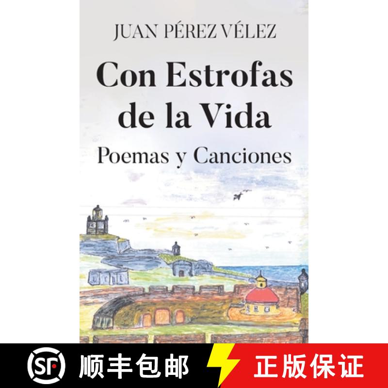 【3-4周达】Con Estrofas de la Vida: Poemas y Canciones [9781662498268]
