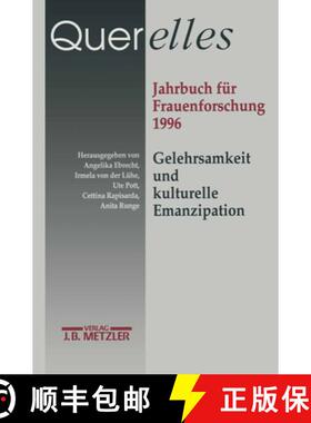 【3-4周达】Querelles. Jahrbuch Für Frauenforschung 1996: Band 1: Gelehrsamkeit Und Kulturelle Emanzi... [9783476014375]