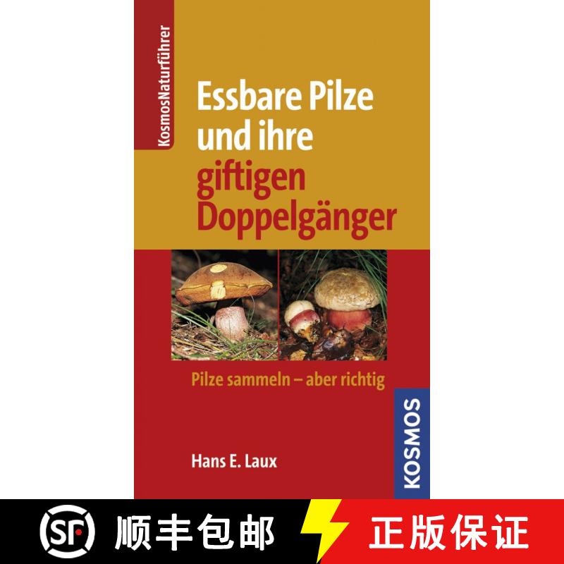 预订 Essbare Pilze und Ihre Giftigen Doppelgänger (Edition: 7) (Edition: 7) (Edition: 7) (Edition: 7) [9783440142936]
