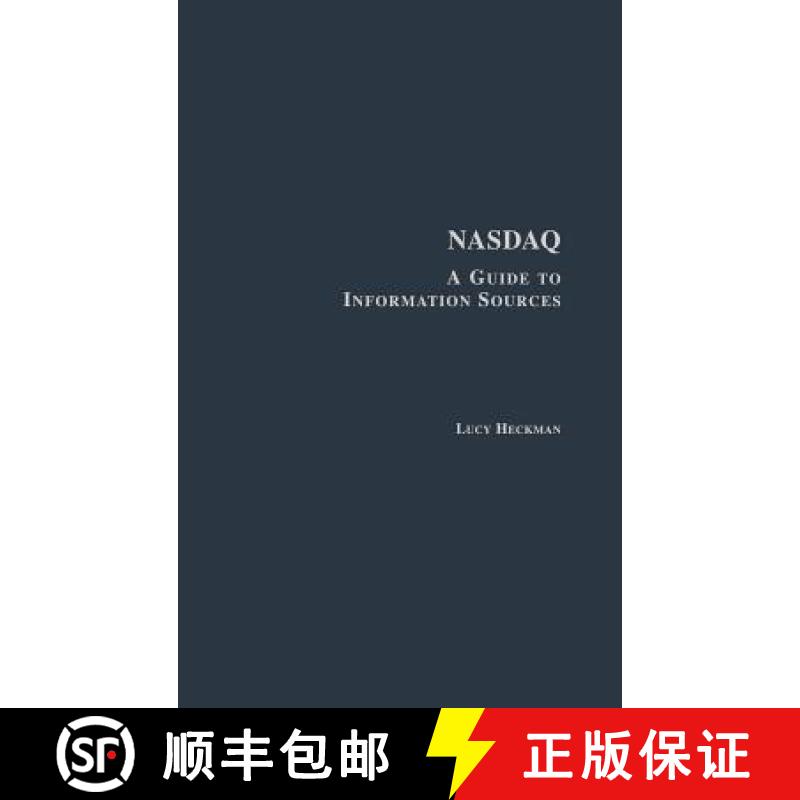 【3-4周达】Nasdaq: A Guide to Information Sources[9780815321187]