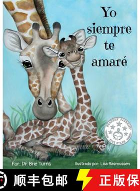【3-4周达】Yo siempre te amaré: Keepsake Gift Book for Mother and New Baby [9781734854336]