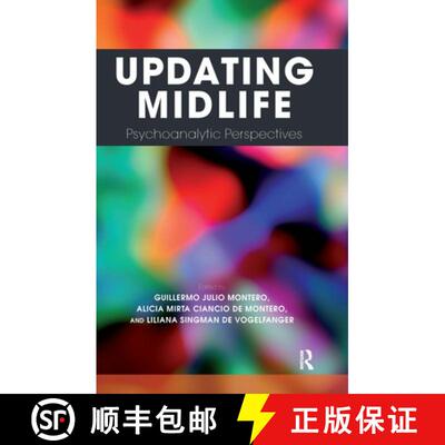 【3-4周达】Updating Midlife: Psychoanalytic Perspectives [With DVD] [9781780490854]