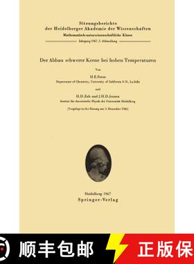 【3-4周达】Der Abbau Schwerer Kerne Bei Hohen Temperaturen [9783540039785]