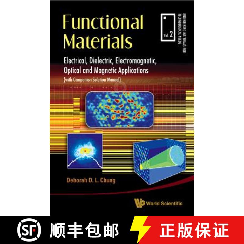 【3-4周达】Functional Materials: Electrical, Dielectric, Electromagnetic, Optical And Magnetic Applic... [9789814287159]
