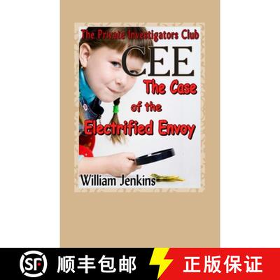 【3-4周达】The Case of the Electrified Envoy: A Private Investigators Club Mystery [9780992134044]