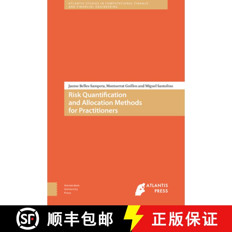【3-4周达】Risk Quantification and Allocation Methods for Practitioners [9789462984059]