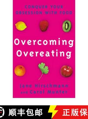 【3-4周达】Overcoming Overeating : Conquer Your Obsession With Food [9780091825614]