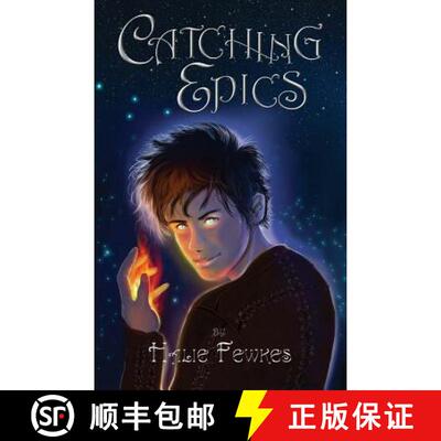 【3-4周达】Catching Epics [9780996169929]