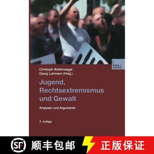 Jugend Rechtsextremismus Argumente 9783810032225 Analyse 4周达 Gewalt und