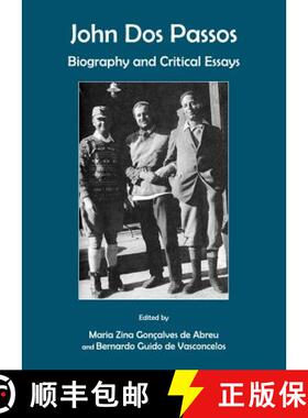 预订 John DOS Passos: Biography and Critical Essays [9781443824217]
