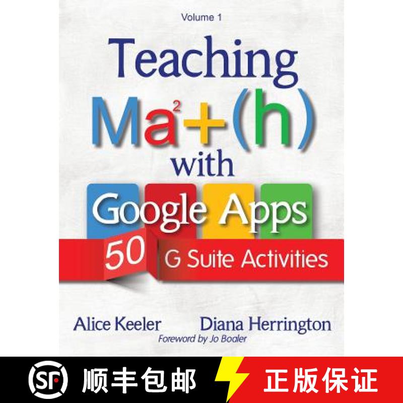 【2-3周达】Teaching Math with Google Apps, Volume 1: 50 G Suite Activities [9781946444042]