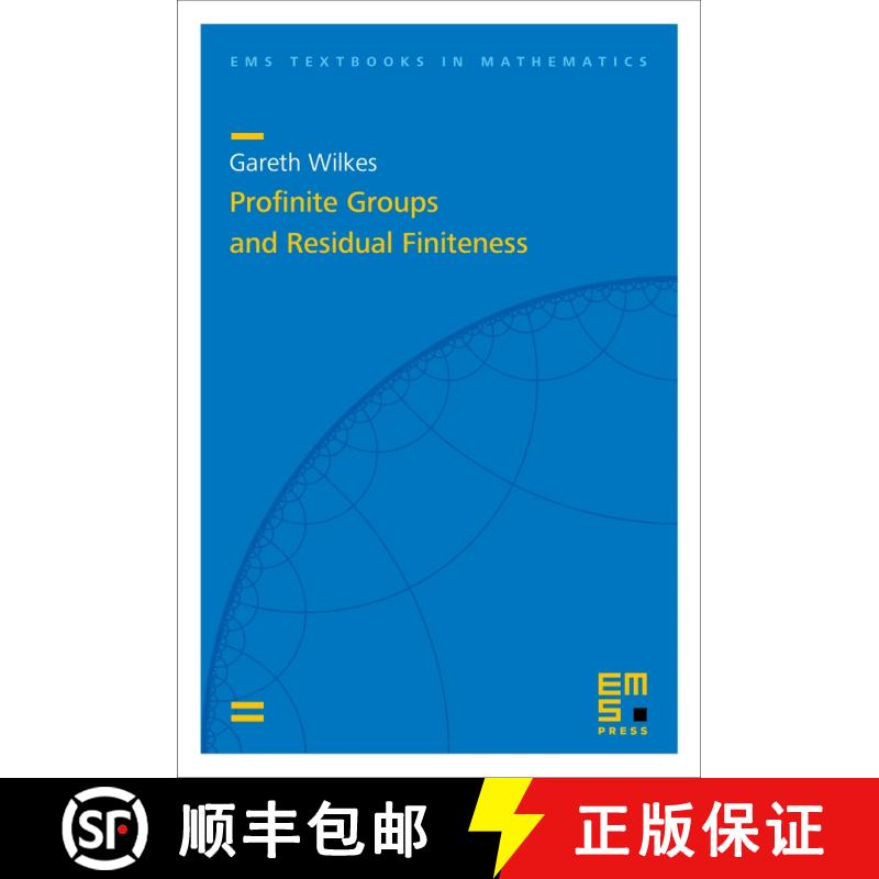 预订 Profinite Groups and Residual Finiteness [9783985470785]