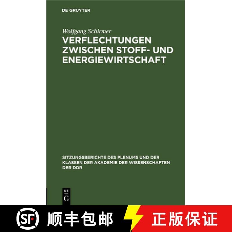 【3-4周达】精装 Verflechtungen zwischen Stoff– und Energiewirtschaft [9783112583838] - 实物图
