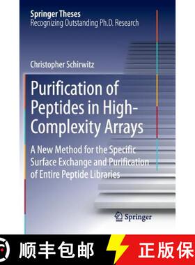 【3-4周达】Purification of Peptides in High-Complexity Arrays : A New Method for the Specific Surface... [9783319345598]