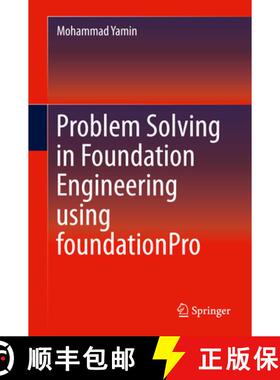 【3-4周达】Problem Solving in Foundation Engineering using foundationPro (1st ed. 2016) [9783319176499]