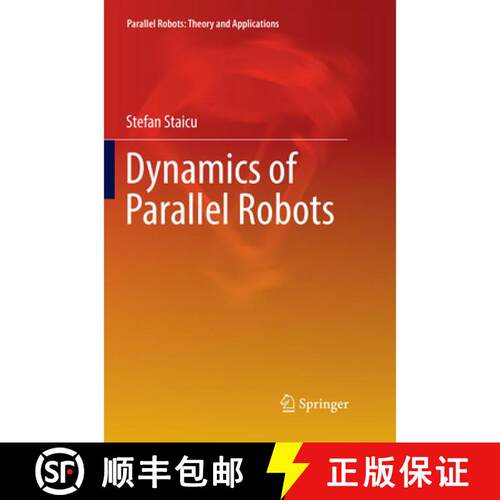 【3-4周达】Dynamics of Parallel Robots [9783030076047]
