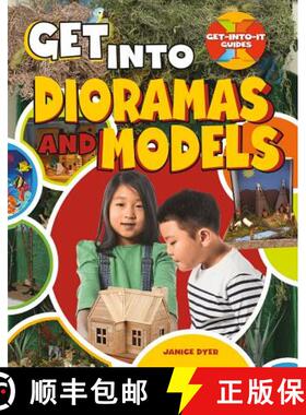 【3-4周达】Get Into Dioramas and Models [9780778726463]