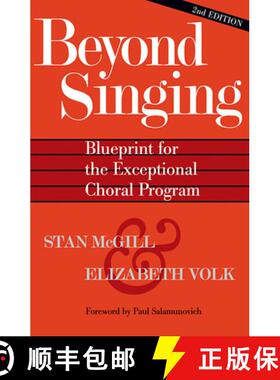 【3-4周达】Beyond Singing: Blueprint for the Exceptional Choral Program [With CDROM] [9781423420439]