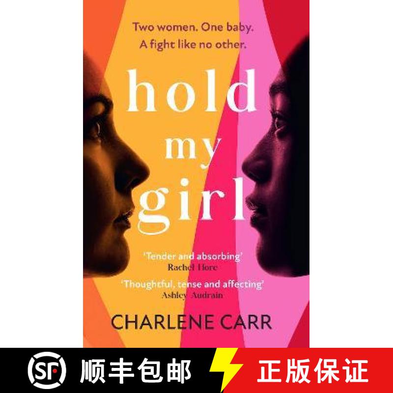 【3-4周达】Hold My Girl: The 2023 book everyone is talking about, perfect for fans of Celeste Ng, Lia... [9781802793321]