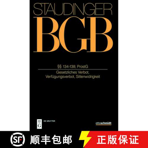 【3-4周达】精装 §§ 134-138; Prostg: (Gesetzliches Verbot, Verfügungsverbot, Sittenwidrigkeit) [9783805913171]