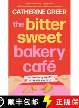 预订 The Bittersweet Bakery Cafe [9781761471223]