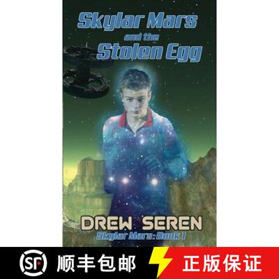 【3-4周达】Skylar Mars and the Stolen Egg [9781945632228]
