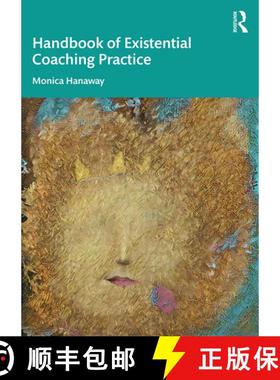 【3-4周达】The Handbook of Existential Coaching Practice [9780367408381]