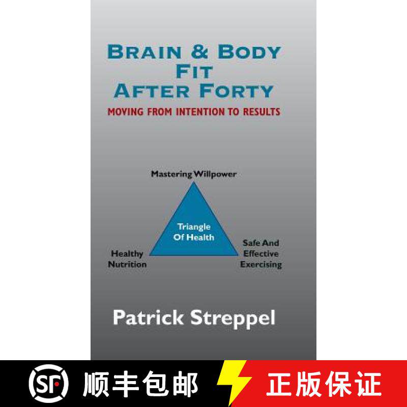 【3-4周达】Brain & Body Fit After Forty: Moving From Intention To Results [9781504362917]