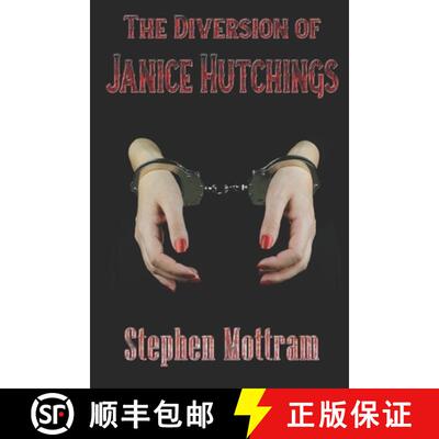 【3-4周达】The Diversion of Janice Hutchings [9781487442262]
