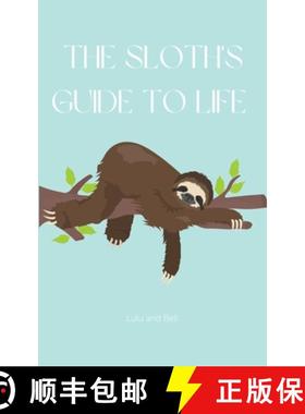 【3-4周达】The Sloth's guide to life [9781839901041]