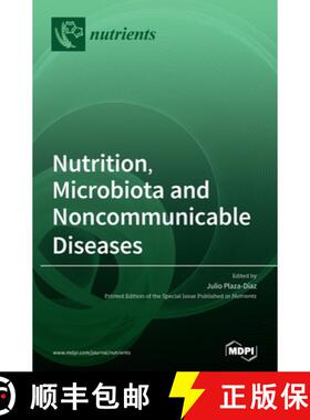 【3-4周达】Nutrition, Microbiota and Noncommunicable Diseases [9783039369164]