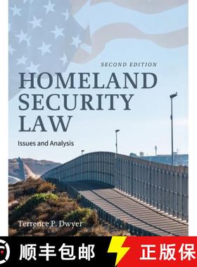 【3-4周达】Homeland Security Law: Issues and Analysis [9798823352376]