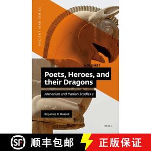 Vols Poets Dragons 预订 Armenian 9789004460065 and Studies Heroes Their Iranian