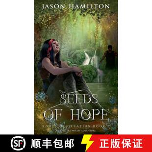 【3-4周达】Seeds of Hope: An Epic YA Fantasy Adventure [9798227127136]